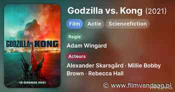 Godzilla vs. Kong [22:40, Veronica, IMDb: 6.3]