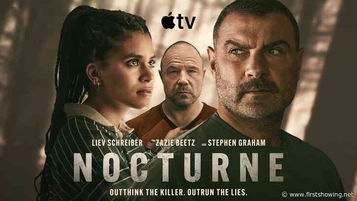 Liev Schreiber & Zazie Beetz in 'Nocturne' Dark Thriller Series Trailer