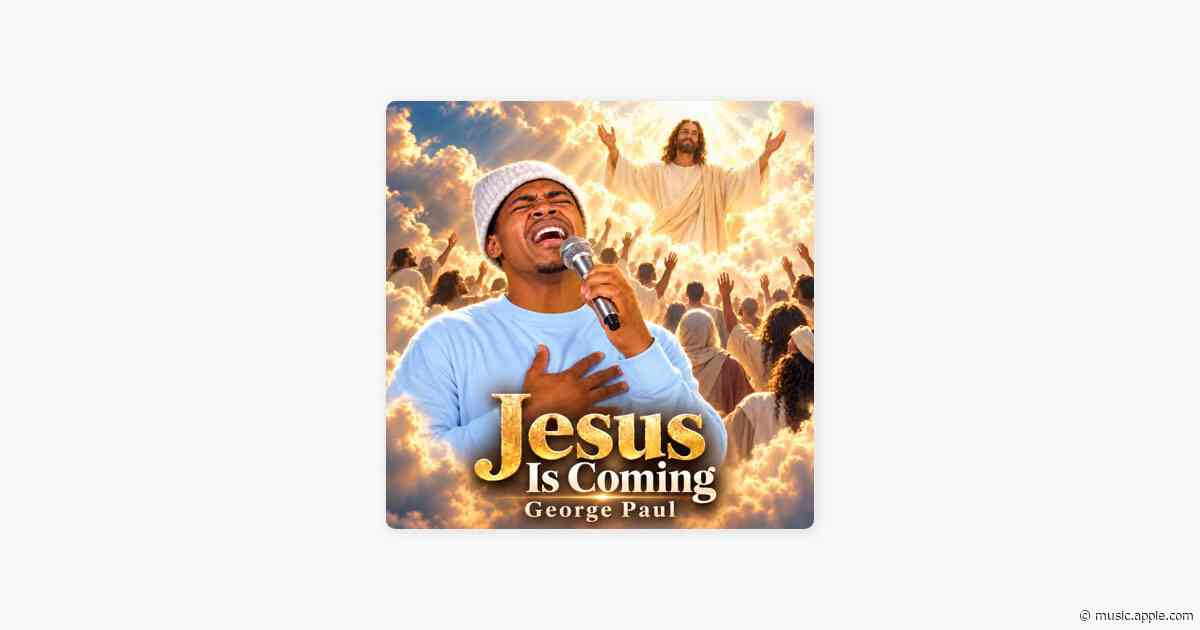 Jesus Is Coming - George Paul