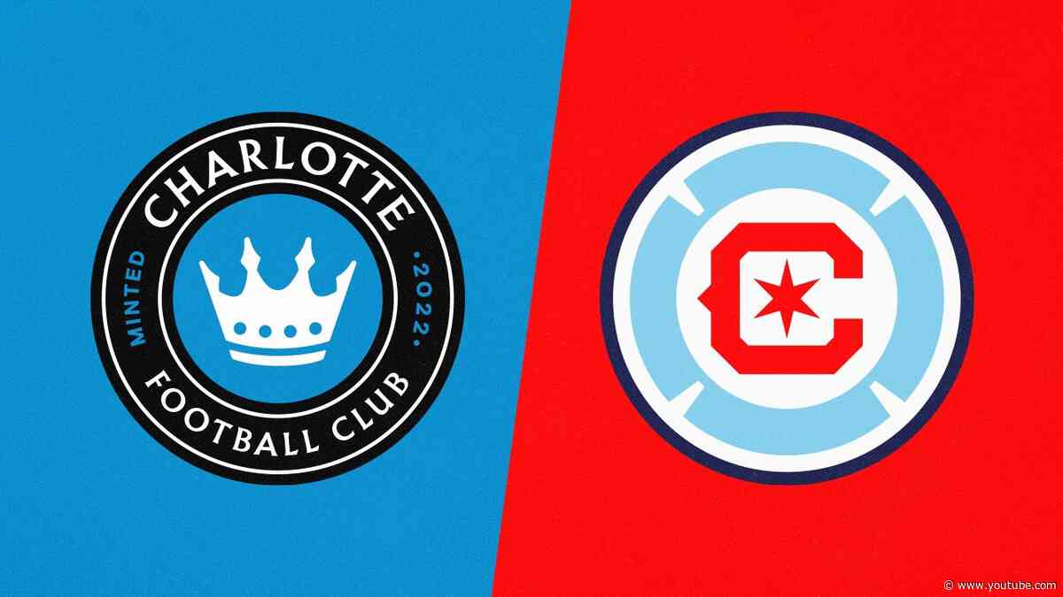 MATCH HIGHLIGHTS | Charlotte FC vs. Chicago Fire FC