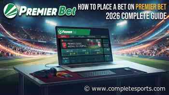 How to Place a Bet on Premier Bet: 2026 Complete Guide