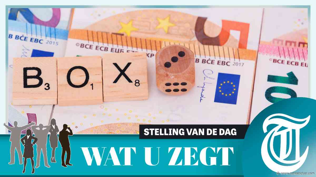 Stelling: Kleine belegger en ondernemer draait onterecht op voor problemen box 3