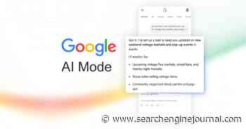 Google Rolls Out AI Mode Info Monitoring To All Users Globally via @sejournal, @MattGSouthern