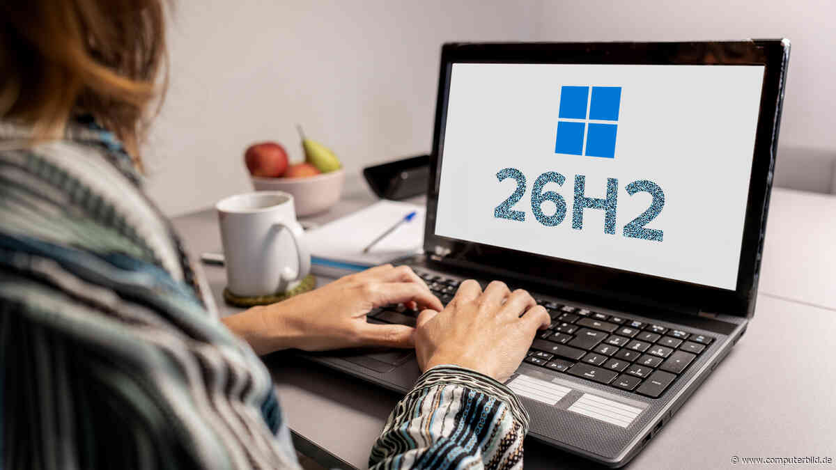 Windows 11 26H2 ist da – mit neuen Bugs statt neuer Funktionen?