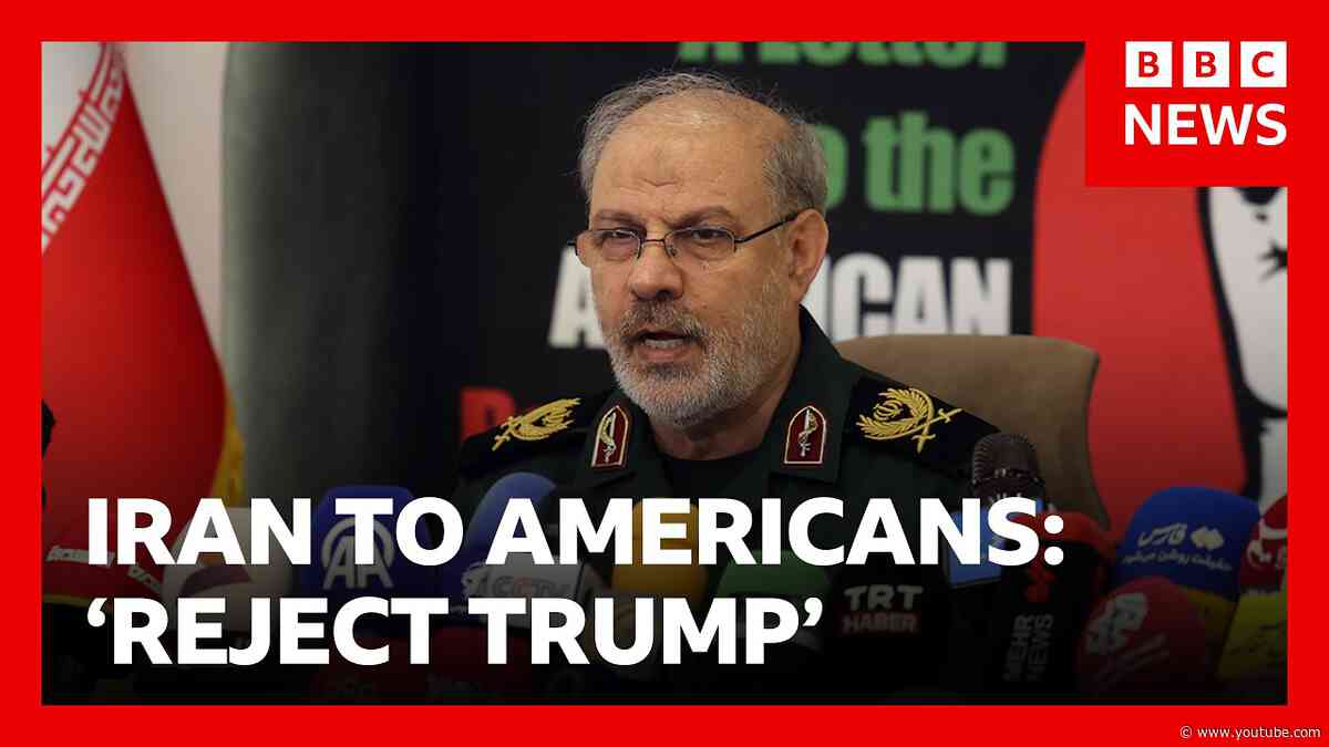 Iran's Revolutionary Guards encourage Americans to reject Donald Trump's policies | BBC News