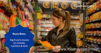 Big Food’s moves on climate, nutrition and tech