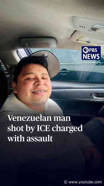 Venezuelan man shot by ICE charged with assault