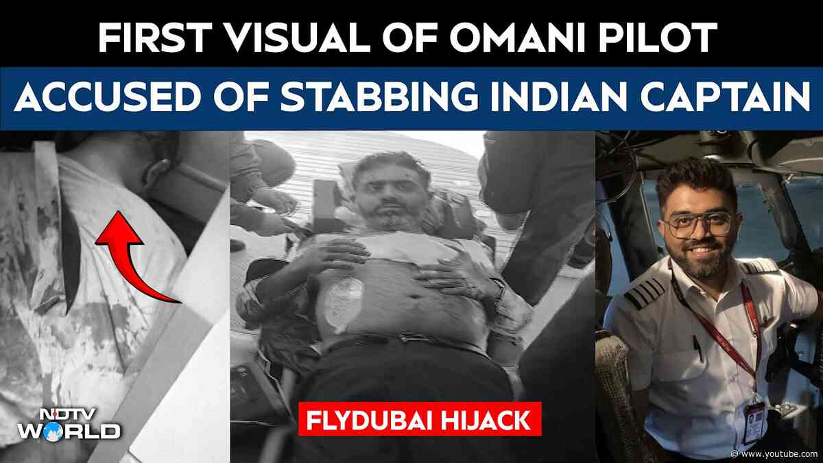 Flydubai Flight Attack | First Visuals Of Omani Pilot Accused Of Stabbing Indian Captain Machchhar