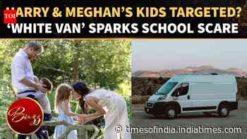 Prince Harry And Meghan Markle Raise Alarm Over ‘White Van’ Paparazzi Near Archie &amp; Lilibet’s School