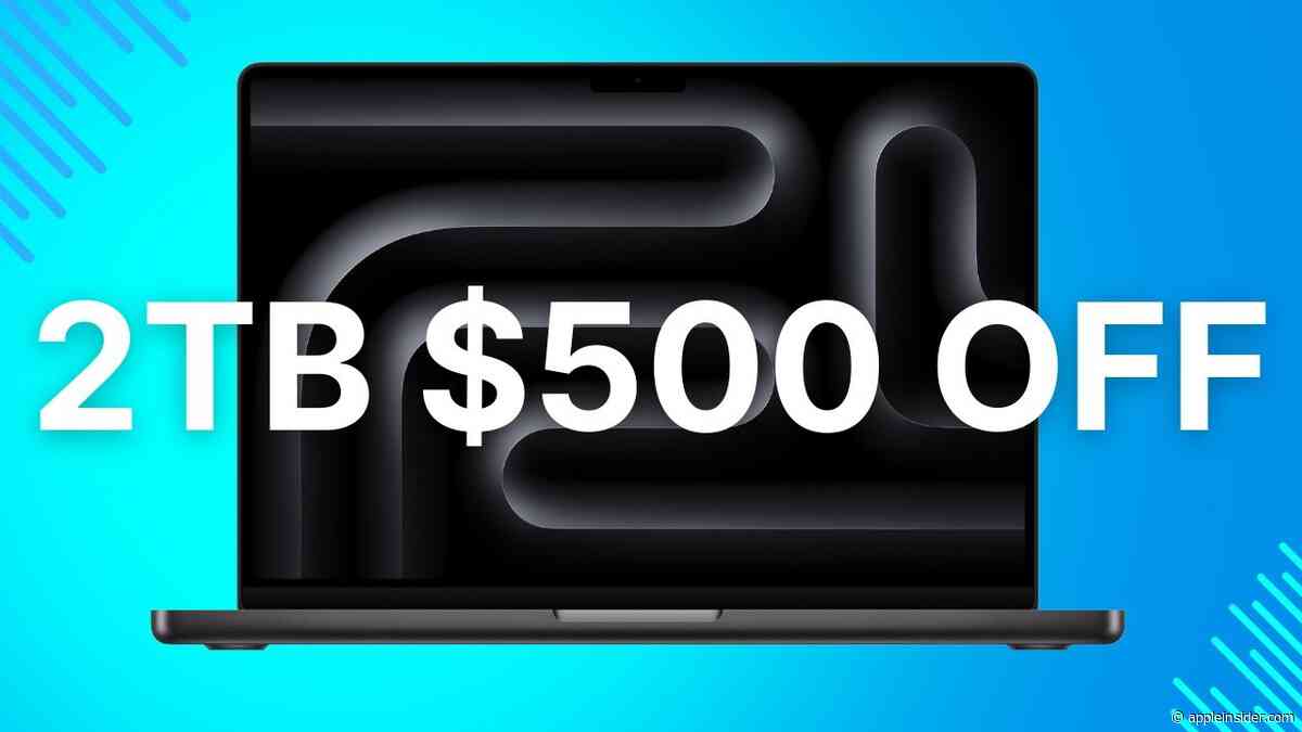 Apple's 2TB M5 Pro MacBook Pro plunges to $2,699, save $500