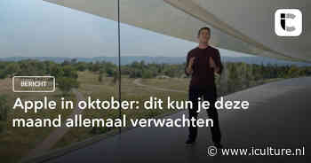 Apple in oktober: dit kun je deze maand allemaal verwachten