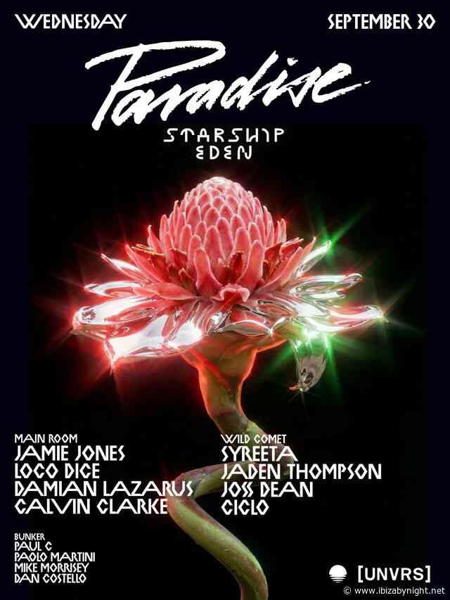 Paradise at [UNVRS] Ibiza hosts Jamie Jones, Loco Dice, Damian Lazarus, Calvin Clarke & many more!