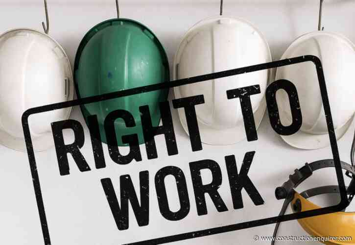 New right-to-work rules and safety levy hit construction today