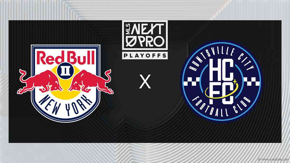 MLS NEXT PRO: Eastern Conference Play-In Rd: Red Bull New York II vs Huntsville City FC | 10.11.26