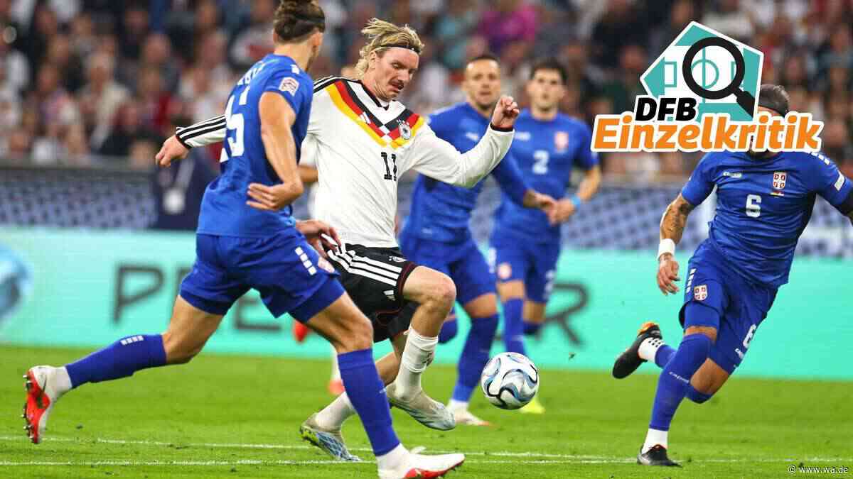 Eine Eins und ein Totalausfall: Die Noten der DFB-Stars gegen Serbien