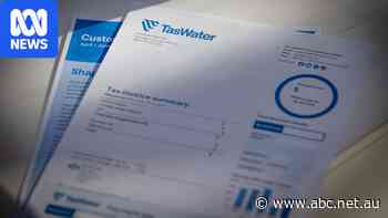 'We've heard the feedback': TasWater rethinks big sewerage bill increases