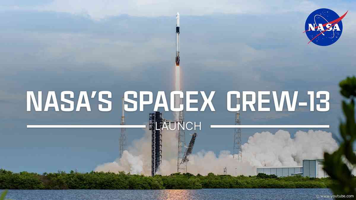 NASA's SpaceX Crew-13 Launch