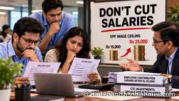 ‘Don’t cut salaries’: Govt’s clear directive to companies as EPF wage ceiling rises