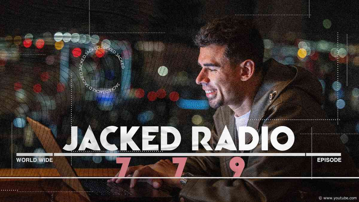 Jacked Radio #779 by AFROJACK