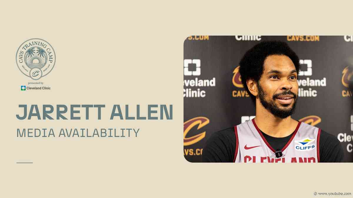 Cavs Training Camp | Jarrett Allen Media Availability | 10.01.2026