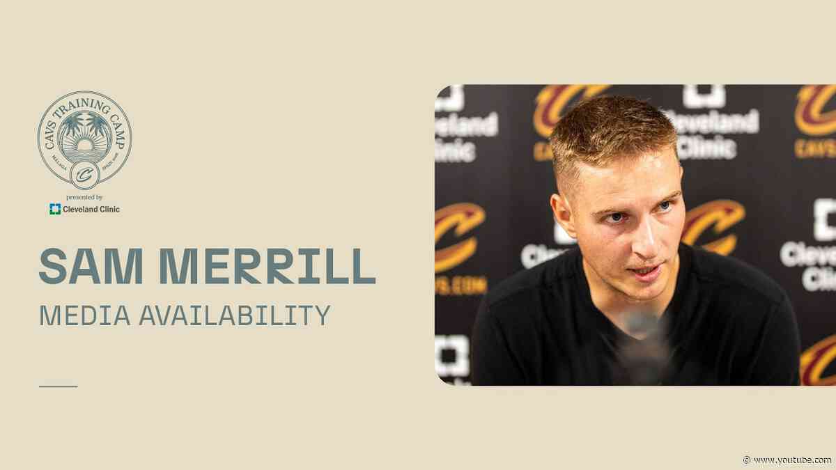 Cavs Training Camp | Sam Merrill Media Availability | 10.01.2026