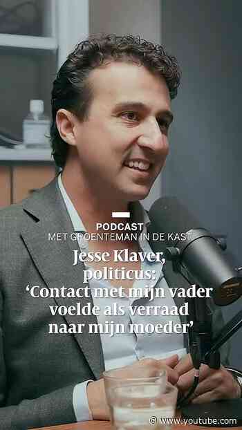Jesse Klaver over de eerste ontmoeting met zijn vader