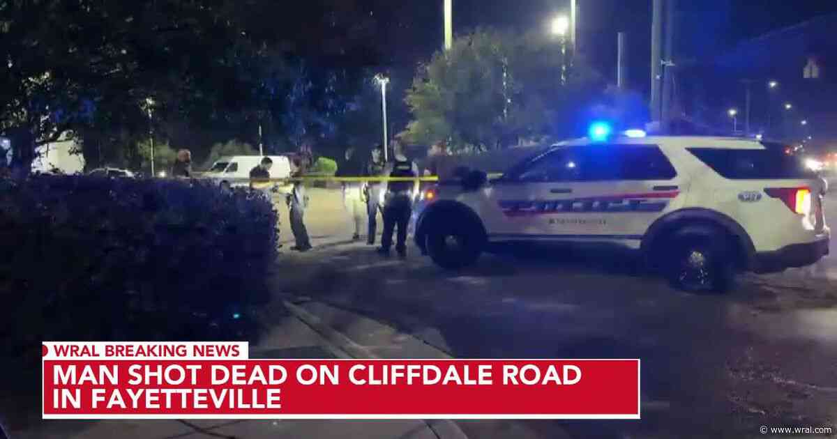 Police identify man killed in Fayetteville shooting on Cliffdale Road