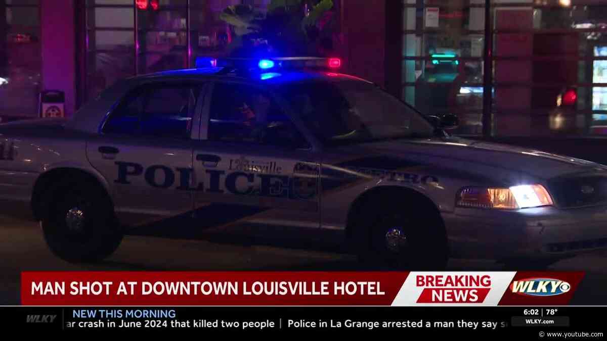 Man seriously injured in shooting at downtown Louisville hotel