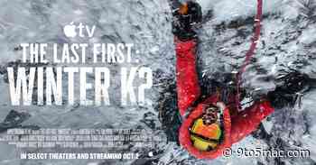 Apple TV’s acclaimed ‘The Last First: Winter K2’ documentary now streaming