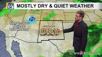 Trending drier Friday into the weekend for most of New Mexico