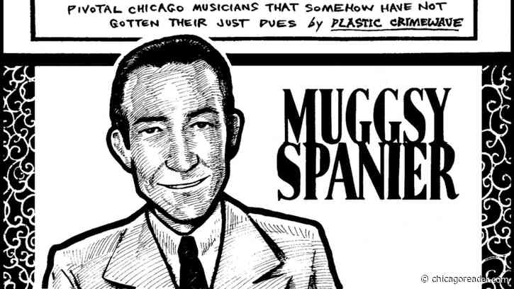 Muggsy Spanier’s hot cornet gave extra shine to early Chicago jazz