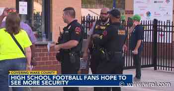 Security on the minds of high school football spectators in Wake County