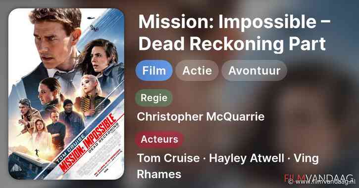 Mission: Impossible – Dead Reckoning Part One [14:25, Paramount Network, IMDb: 7.6]