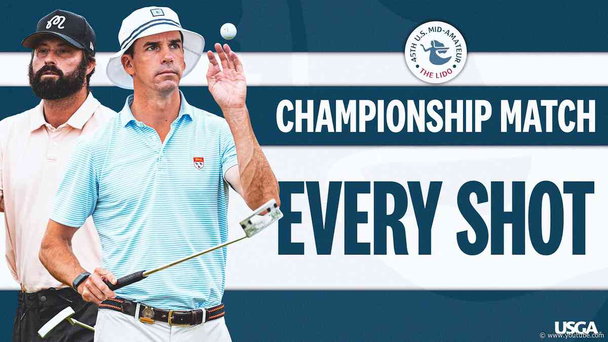 2026 U.S. Mid-Amateur Championship Match: Nate Smith vs. Andrew Bailey | Every Shot