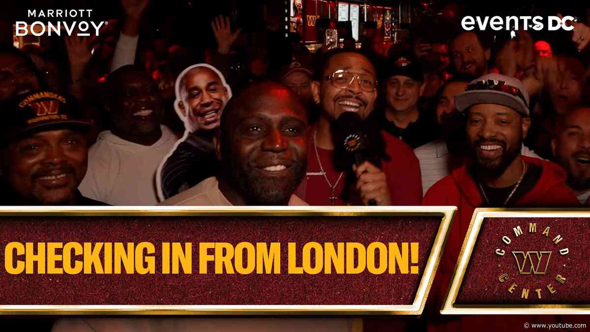 Commanders fans SHOWED OUT! Command Center London Special | Command Center | NFL