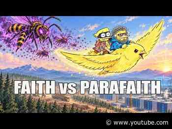FAITH vs PARAFAITH: The WAR for SACRED SINGULARITY