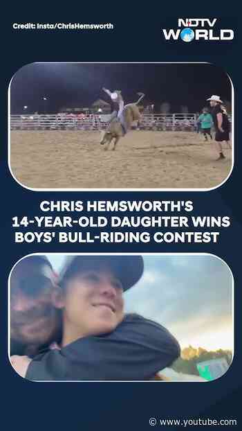 Chris Hemsworth's 14-Year-Old Daughter Wins Boys' Bull-Riding Contest