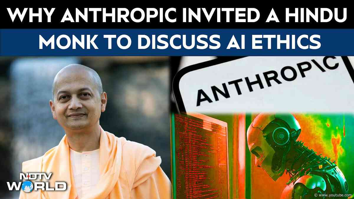 Anthropic News | Why Anthropic Invited A Hindu Monk To Discuss AI Ethics