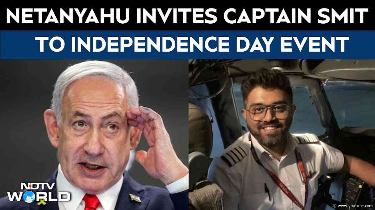 Netanyahu Invites Smit Machchhar To Independence Day Event: "Hero To World"