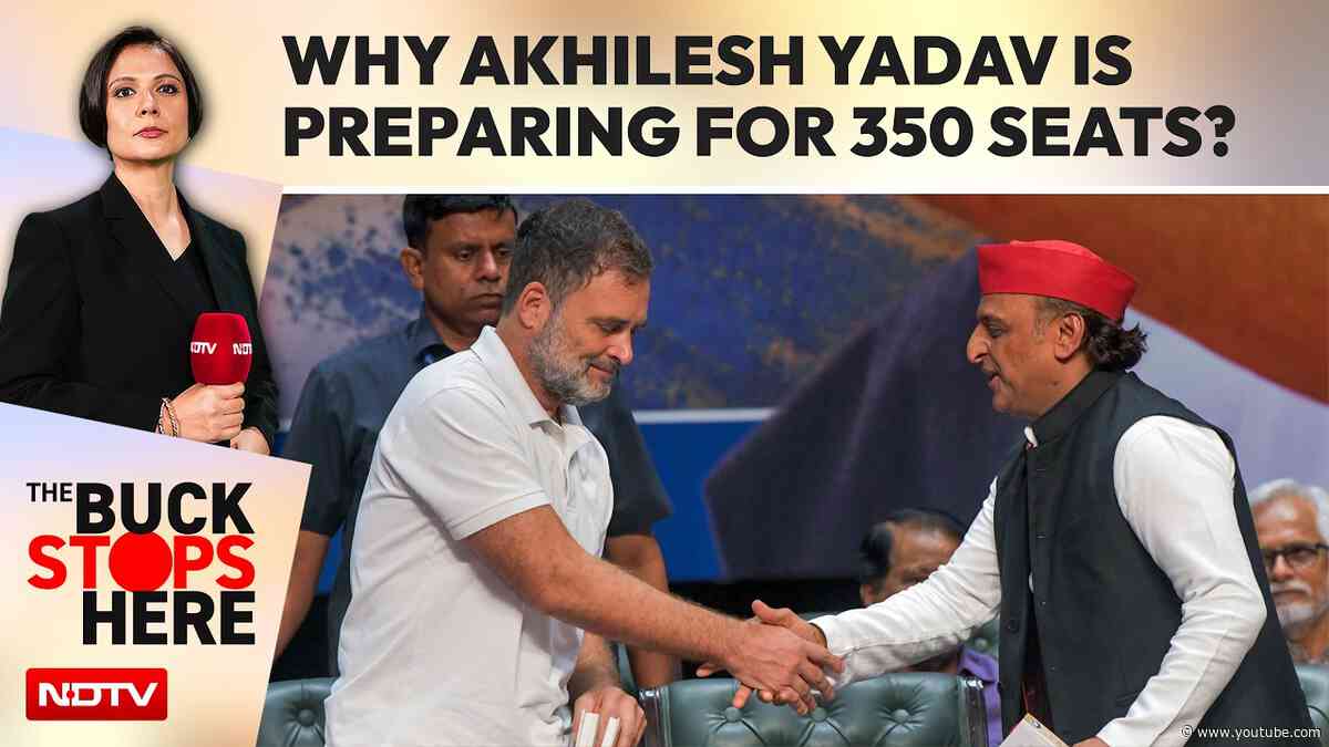 UP Seat-Sharing War: Why Akhilesh Yadav Is Preparing For 350 Seats