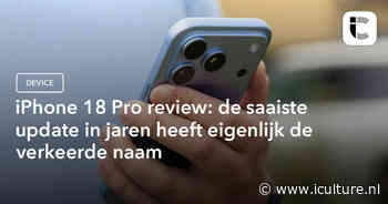 iPhone 18 Pro review: de saaiste update in jaren heeft eigenlijk de verkeerde naam