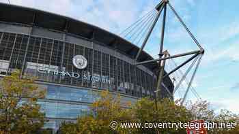 Coventry City could be handed £100m cash boost as Man City crisis deepens