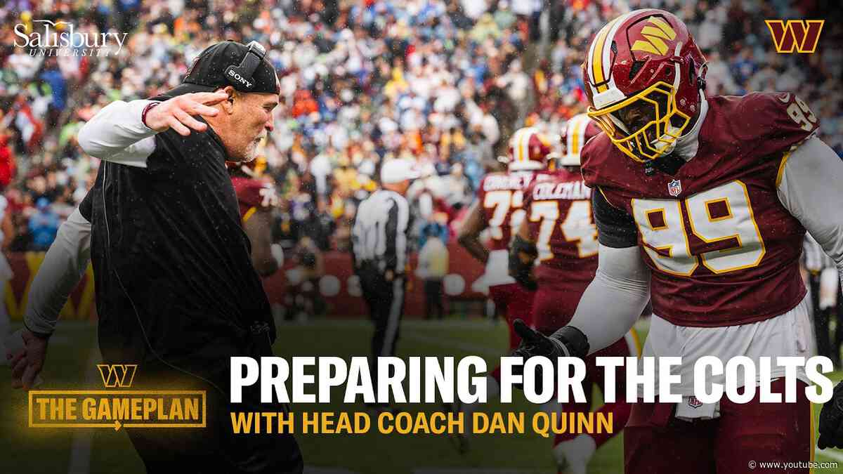HC Dan Quinn Previews Colts Vs. Commanders | Washington Commanders | The Gameplan | NFL