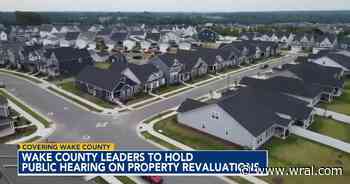 Wake County leaders expected to discuss property revaluations on Monday