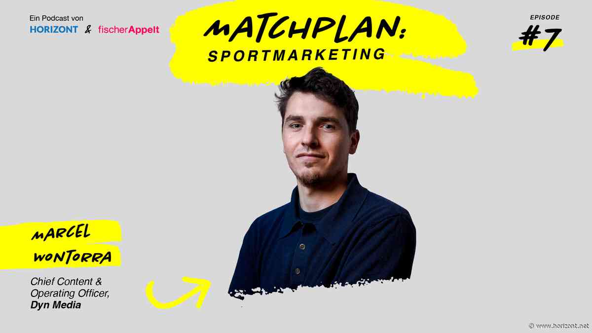 Podcast: Matchplan: Sportmarketing mit Marcel Wontorra: Wenn Sport zum Medienprodukt wird