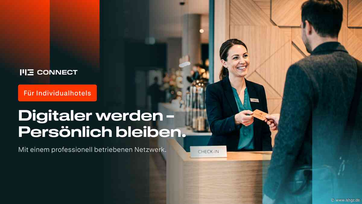 ANZEIGE m3connect: Wie professionelle Netzwerke Individualhotels im Alltag entlasten