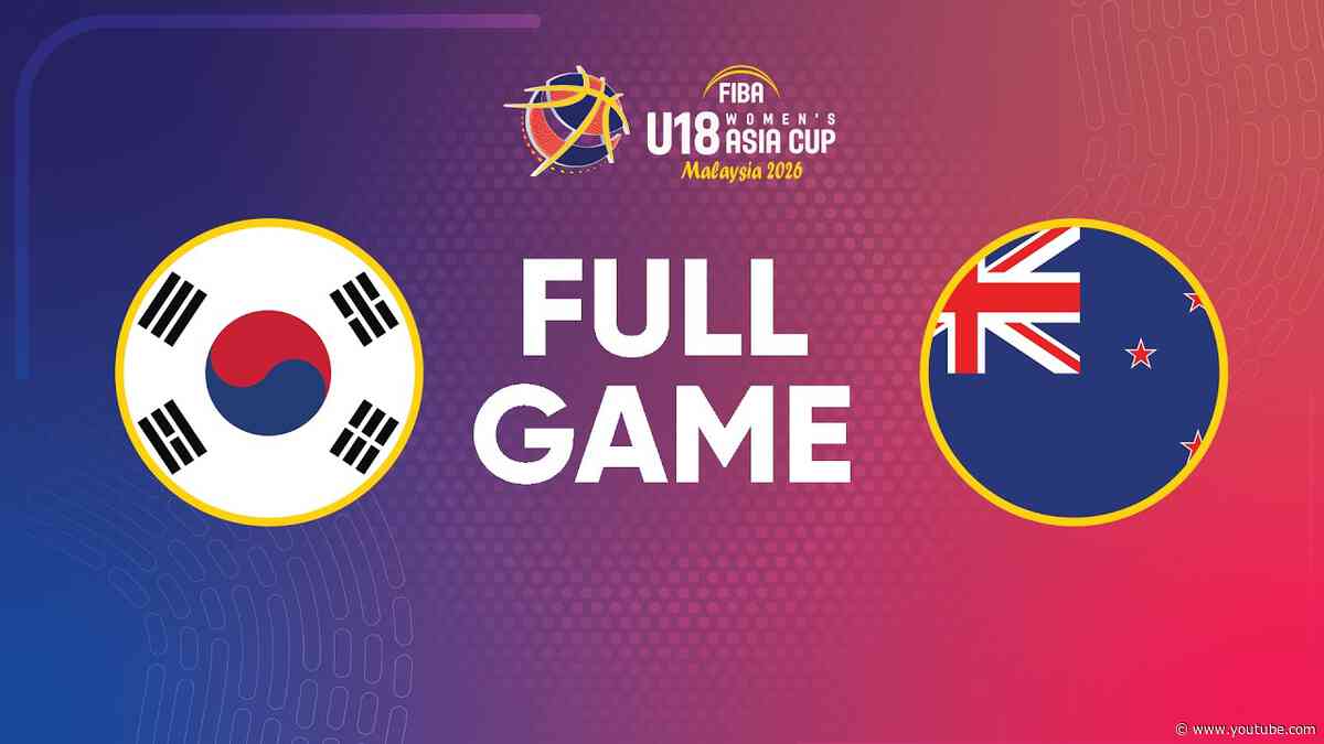 Group Phase | Korea v New Zealand | Full Basketball Game | FIBA U18 Women's Asia Cup 2026 Division A