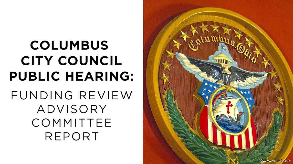 Funding Review Advisory Committee Report Hearing