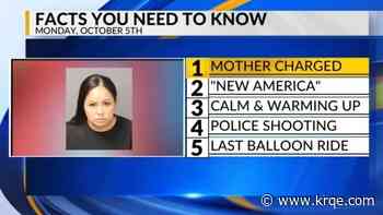 Mother charged, Name change, Calm and warmer, Police shooting, Balloon ride