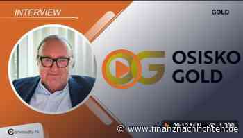 Newsflash: Osisko Gold meldet starke Goldtreffer und treibt Minenstart voran!